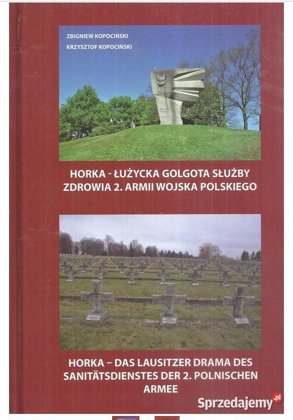 Horka łużycka Golgota służby zdrowia 2 Armii historia, archeologia łódzkie Łódź