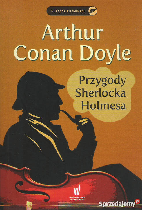 Przygody Sherlocka Holmesa A C Doyle lubelskie Puławy