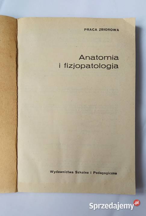 ANATOMIA I FIZJOPATOLOGIA Stefania Wołynka Hajnówka sprzedam