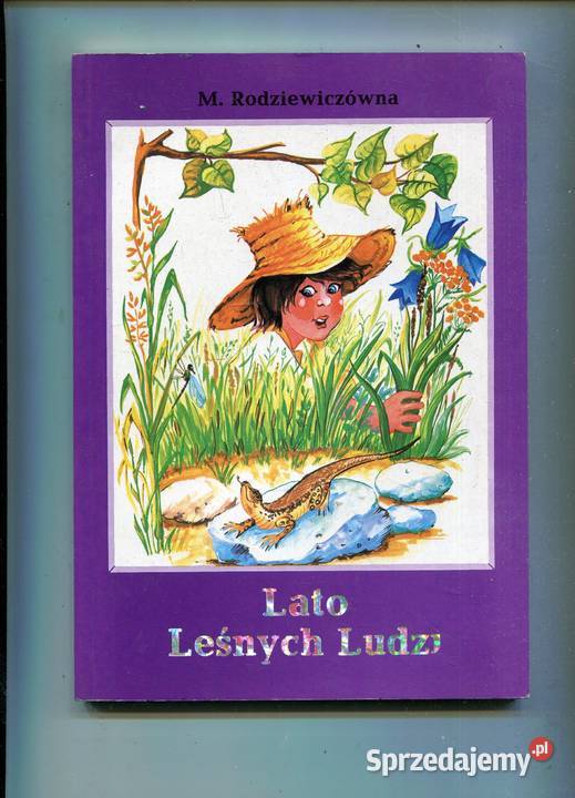 Lato Leśnych Ludzi Maria Rodziewiczówna Rok wydania 1993 Pozostałe Szczecin