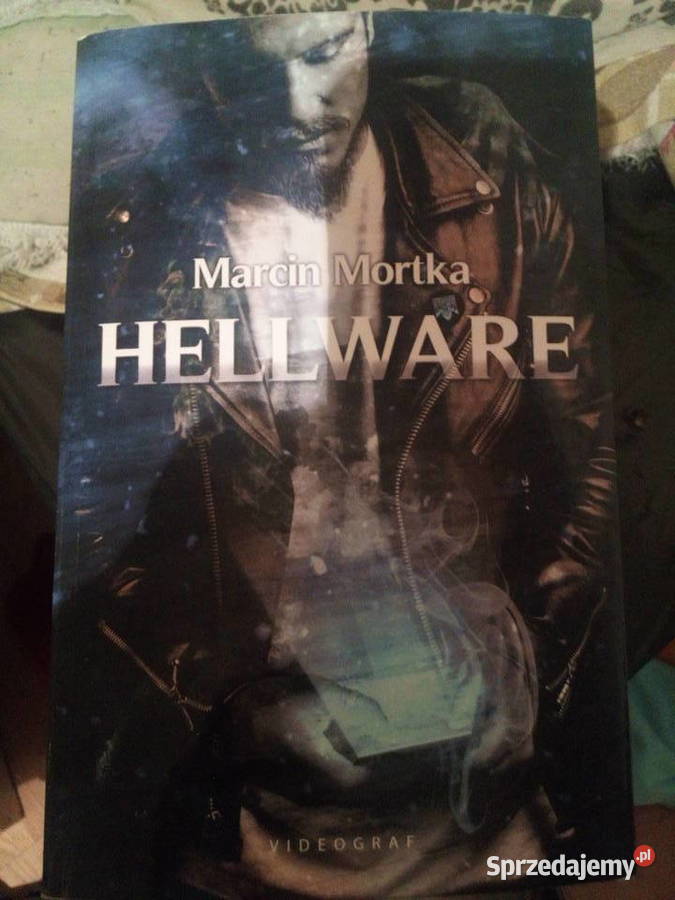 Marcin Mortka Hellware mazowieckie Warszawa