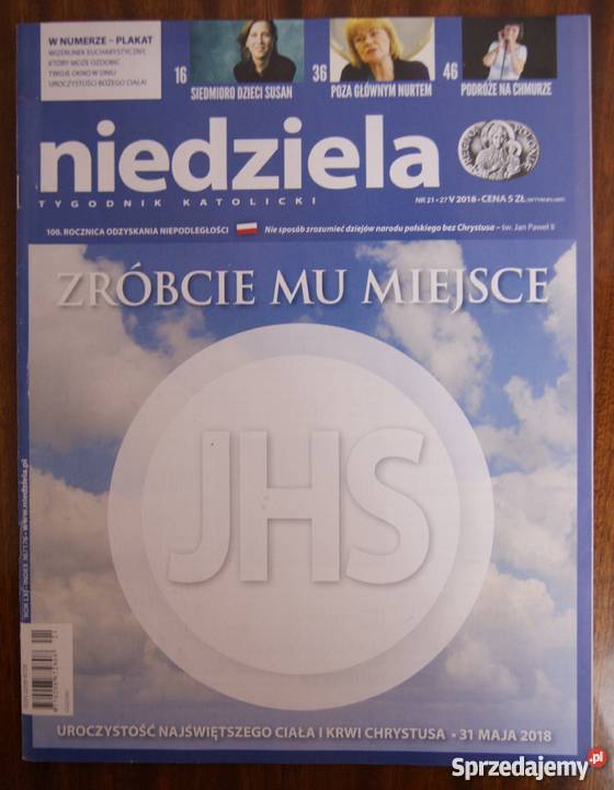 Niedziela tygodnik katolicki 21 27 V 2018 r Rok wydania 2018 Parczew