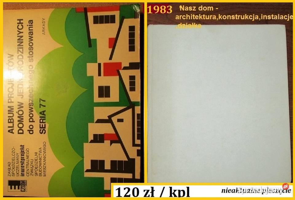 Album projektów domów Nasz dom architektura architektura, budownictwo Książki naukowe i popularnonaukowe Łódź sprzedam