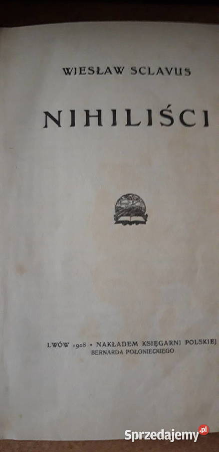 NIHILIŚCI SclavusGąsiorowski Lw1908 pierwodruk Iwno