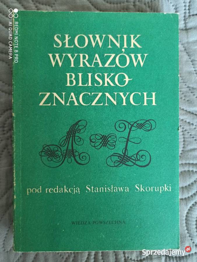 SŁOWNIK WYRAZÓW BLISKOZNACZNYCH pod redSSkorupka Warszawa sprzedam