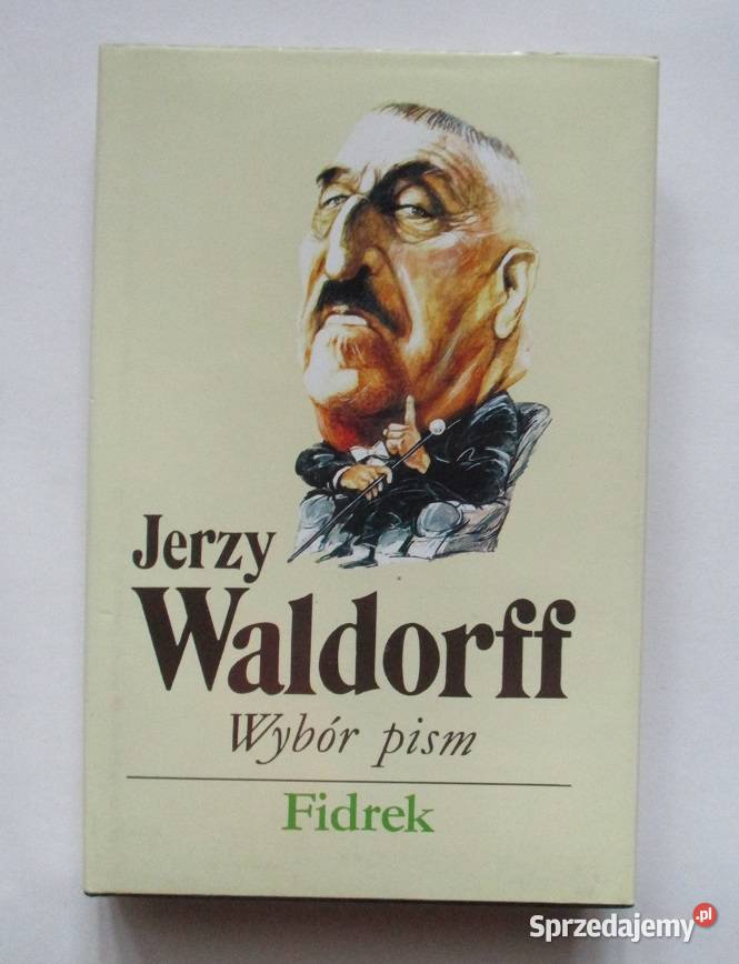 Fidrek - Jerzy Waldorff - wspomnienia / kultura / biografia