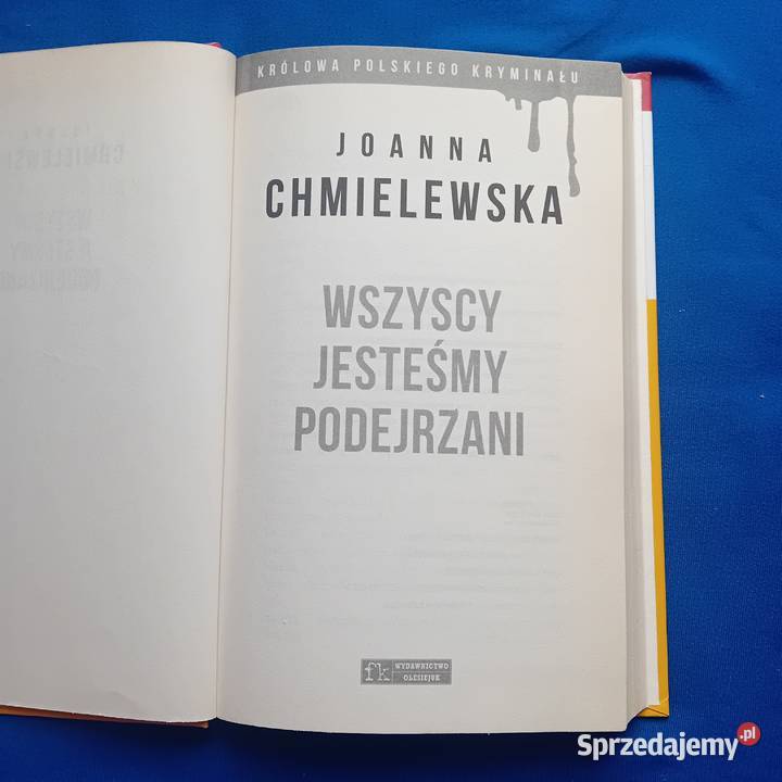 Joanna chmielewska Wszyscy jesteśmy podejrzani Proza i poezja wielkopolskie Koźminek sprzedam