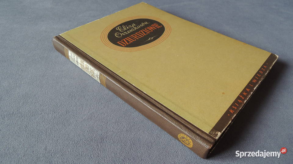 Książka Dziurdziowie Eliza Orzeszkowa