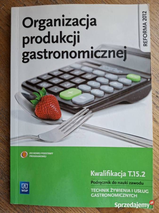 Organizacja produkcji gastronomicznej T152 Kraków