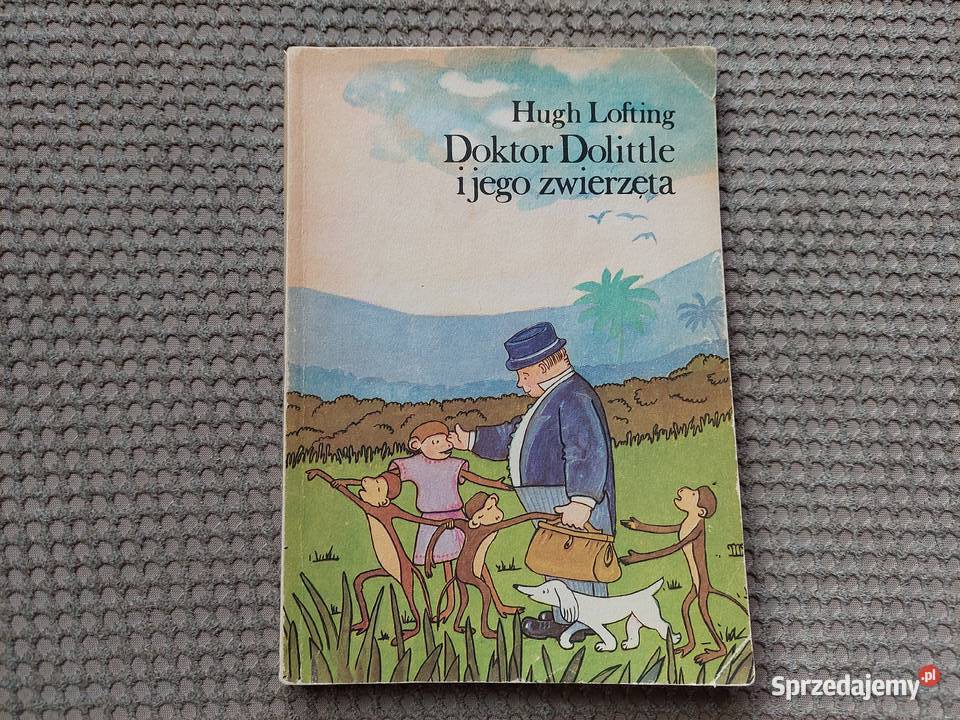 "Doktor Dolittle i jego zwierzęta" Hugh Lofting