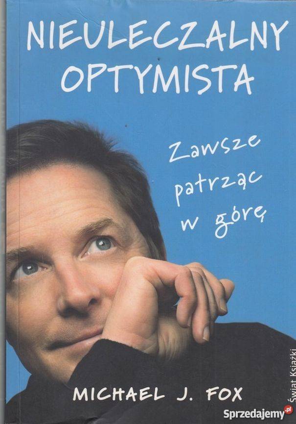 NIEULECZALNY OPTYMISTA MICHAEL J FOX Włocławek sprzedam