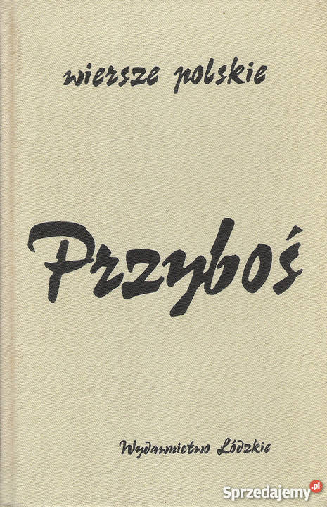 Wiersze polskie J Przyboś Proza i poezja