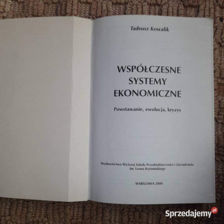 Współczesne Systemy EkonomiczneTadeusz Kowalik