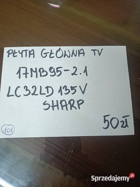 Płyta główna tv Sharp 17MB9521 Głogoczów