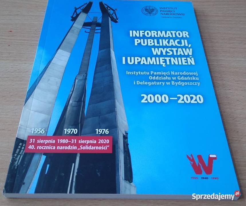 Informator publikacji wystaw i upamiętnień Gdańsk