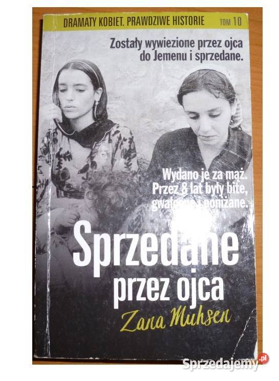 Sprzedane ojca Zana Muhsen