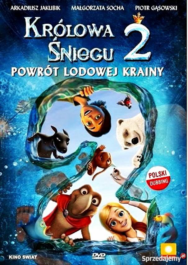 KRÓLOWA ŚNIEGU 2 POWRÓT LODOWEJ KRAINY Kalisz