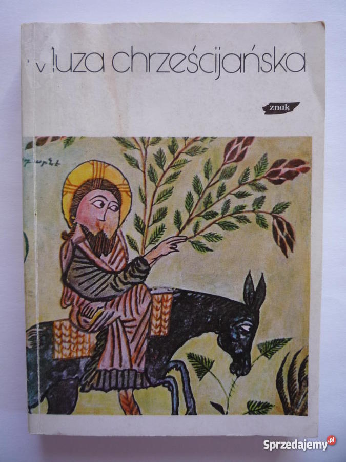 MUZA CHRZEŚCIJAŃSKA Tom I Poezja armeńska syryjs Kielce