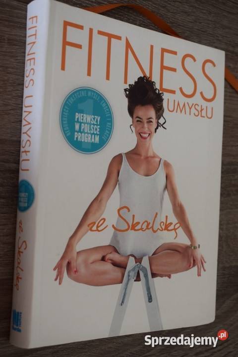Fitness Umysłu Dagmara Skalska W poszukiwaniu Chełmno sprzedam