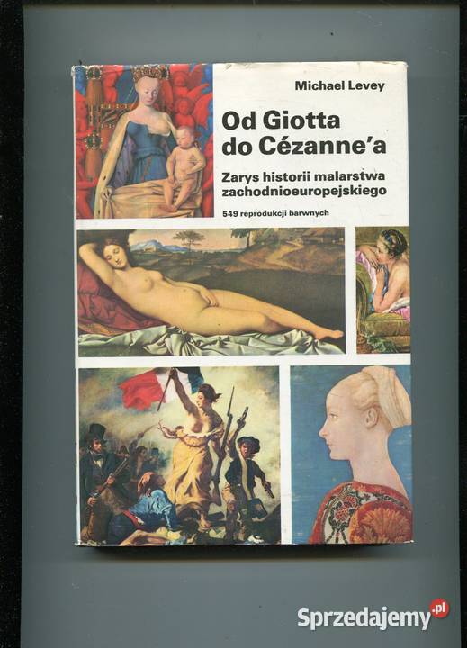 Giotta do Cezannea Michael Levey twarda z obwolutą Szczecin