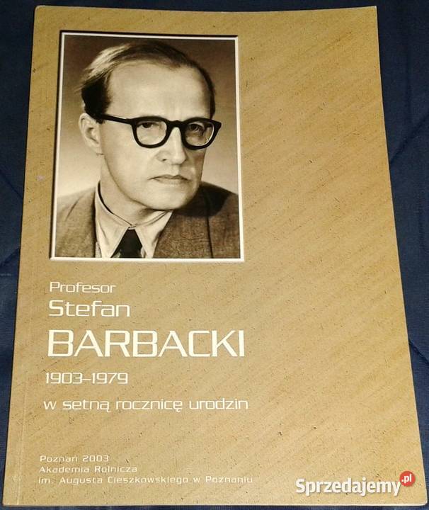 Profesor Stefan Barbacki Chełm