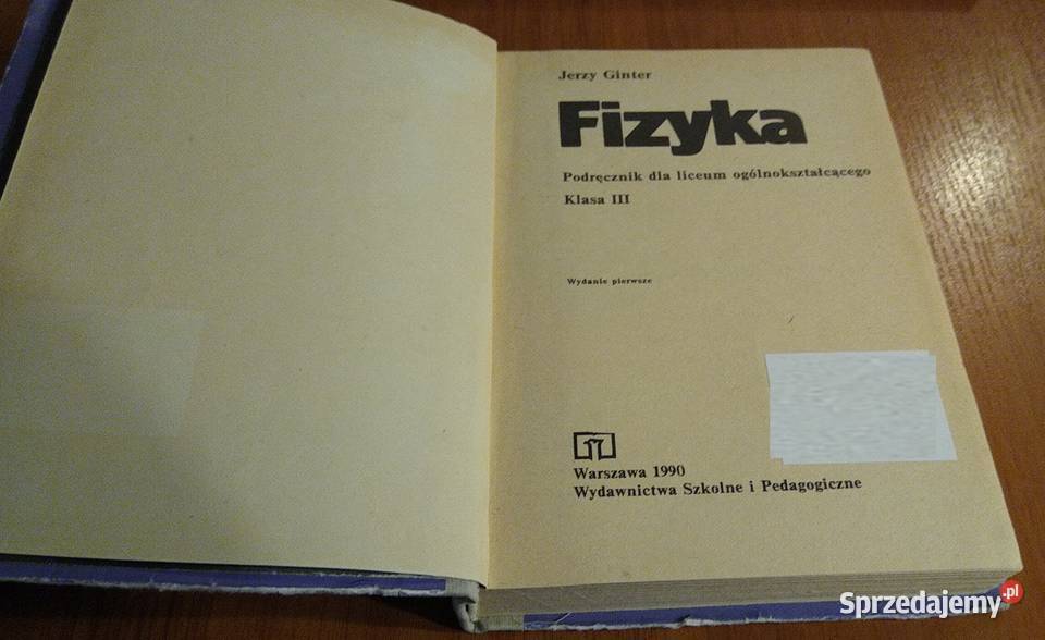 Fizyka 3 klasy III liceum ogólnokształcącego tradycyjny podręcznik Gdańsk