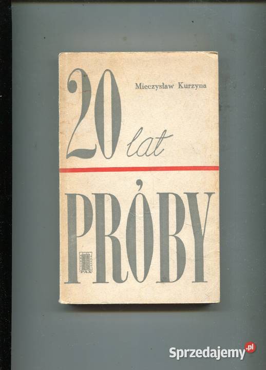 20 lat próby Mieczysław Kurzyna Szczecin