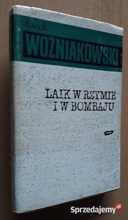 Laik w Rzymie i Bombaju Jacek Woźniakowski Suwałki