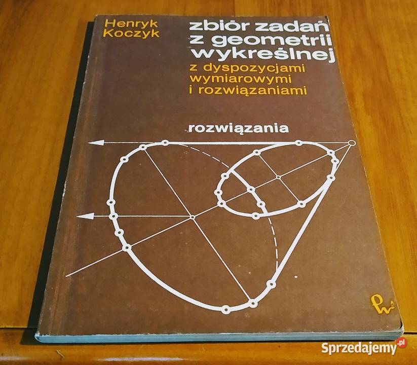 Zbiór zadań z geometrii wykreślnej z Gdańsk sprzedam