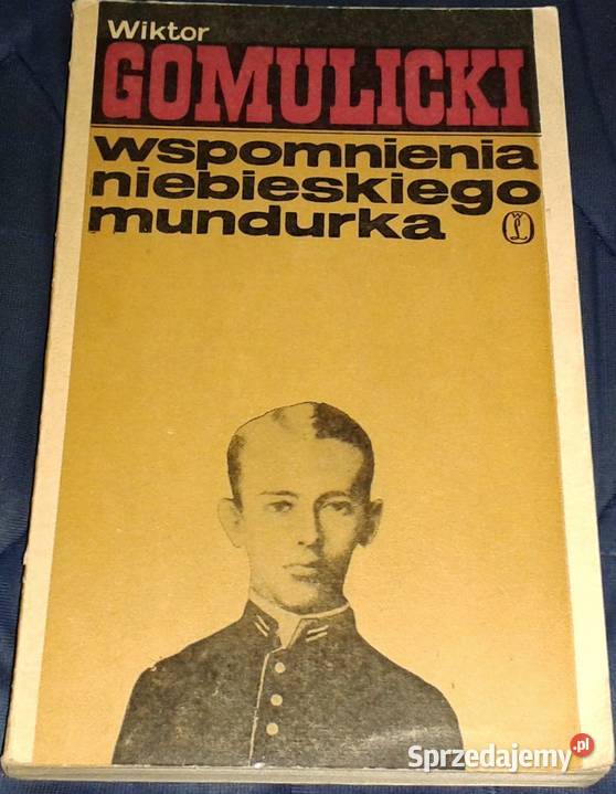 Wspomnienia niebieskiego mundurka Wiktor Chełm