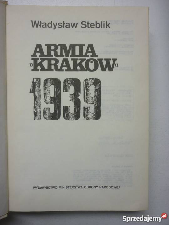 ARMIA KRAKÓW 1939 WŁADYSŁAW STEBLIK Opole