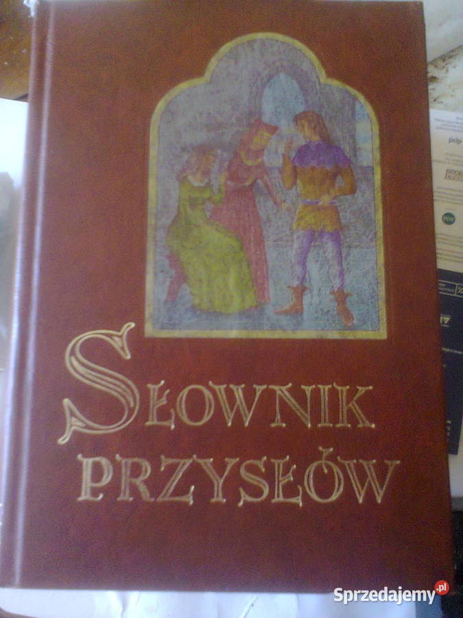 Słownik przysłów praca zbiorowa Warszawa