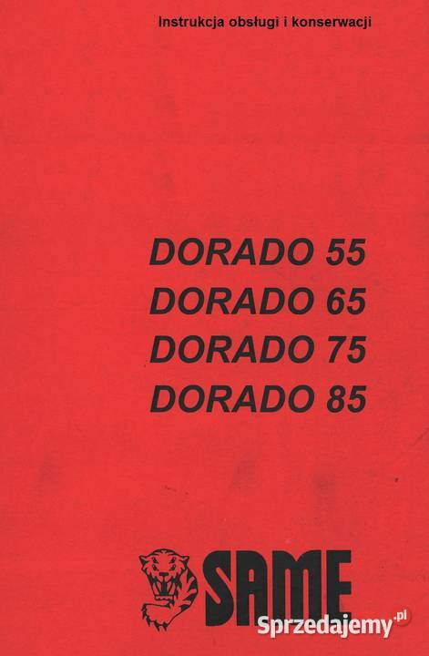 SAME Dorado 55 65 75 85 Instrukcja obsługi Szamotuły sprzedam