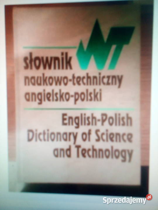 Słownik naukowo techniczny angielsko polski Warszawa sprzedam