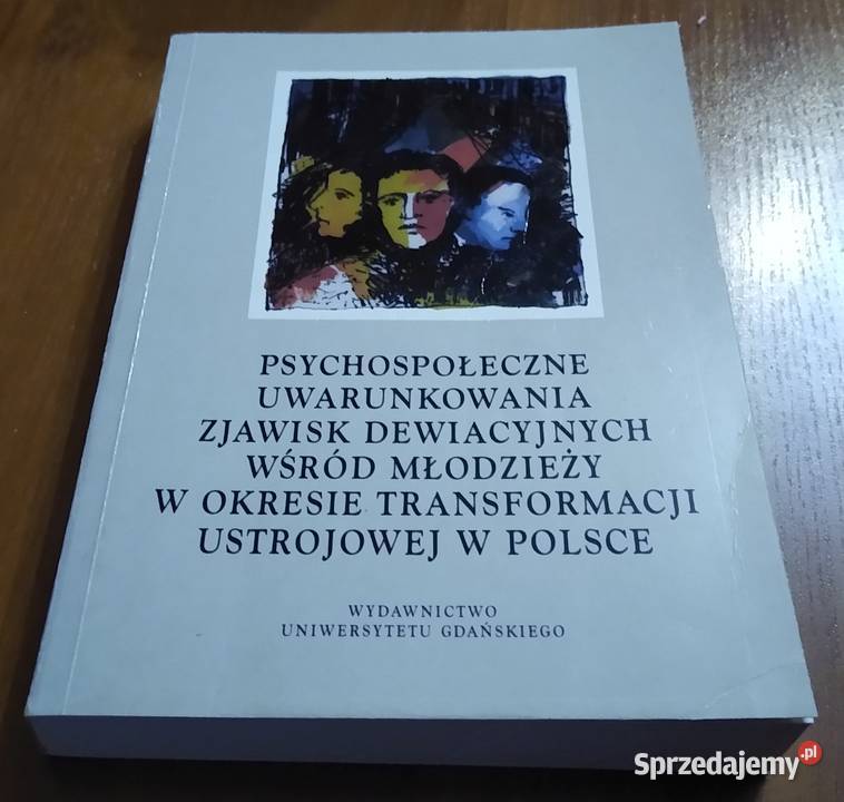 Psychospołeczne uwarunkowania zjawisk Gdańsk