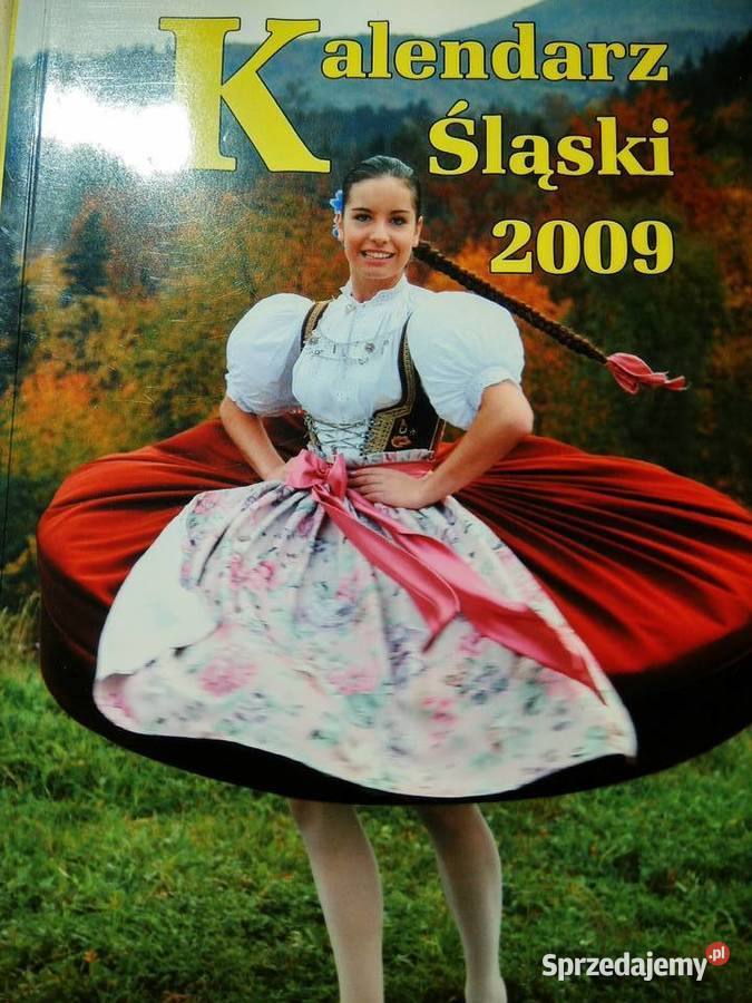 Kalendarz śląski 2009 unikaty kolekcje Warszawa sprzedam