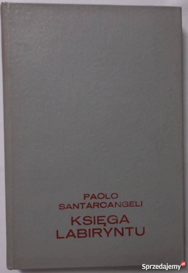 KSIĘGA LABIRYNTU SANTARCANGELI PAOLO Kraków