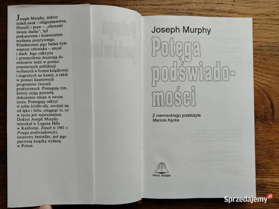 Potęga podświadomości Joseph Murphy Rok wydania 2000 Pozostałe Kraków sprzedam