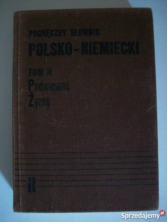PODRĘCZNY SŁOWNIK POLSKO NIEMIECKI TOM 2 warmińsko-mazurskie Elbląg