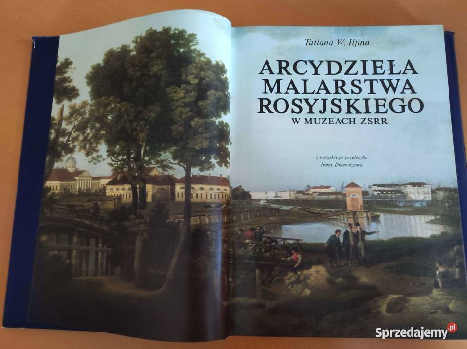 Arcydzieła malarstwa rosyjskiego w muzeach ZSRR Rok wydania 1989 Proza i poezja Kielce sprzedam