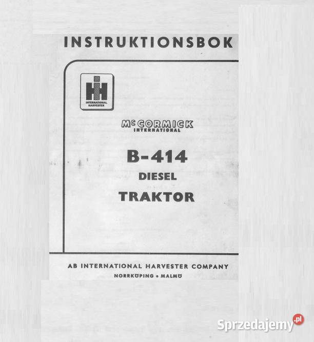 International MC CORMICK B414 instrukcja obsługi świętokrzyskie Kielce