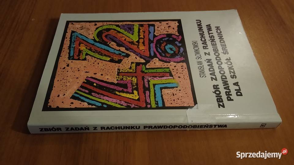 Zbiór zadań z rachunku prawdopodobieństwa szkół Gdańsk