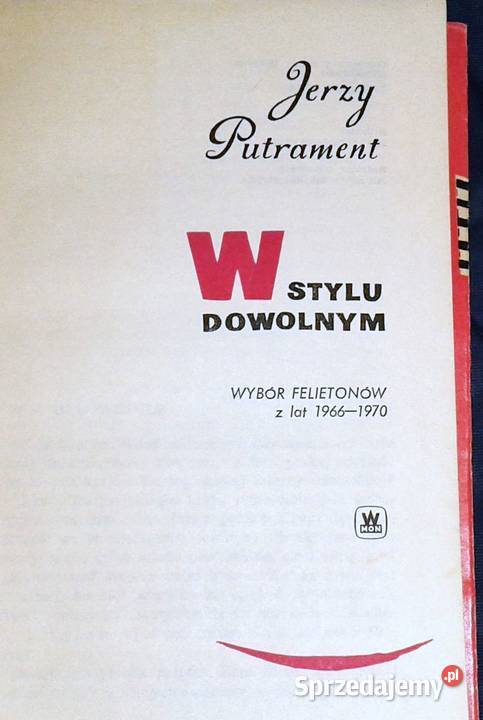 W dowolnym stylu Jerzy Putrament lubelskie Chełm