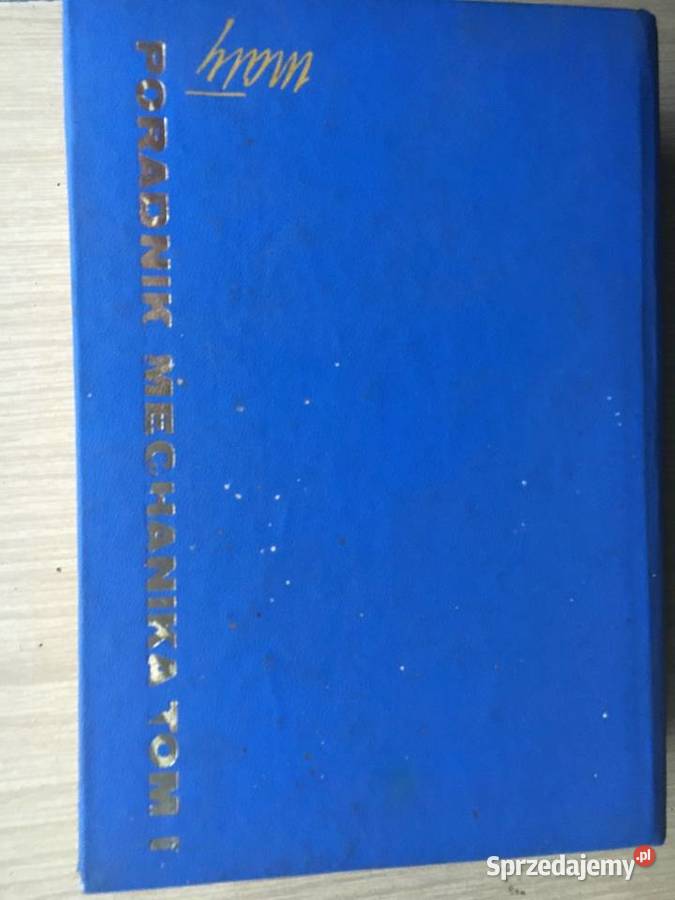 Mały Poradnik Mechanika Tom I Łęczyca sprzedam