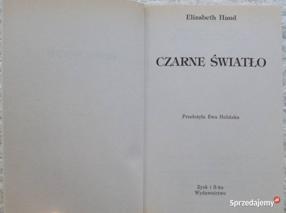 Czarne światło Elizabeth Hand ISBN 8372986517 Warszawa