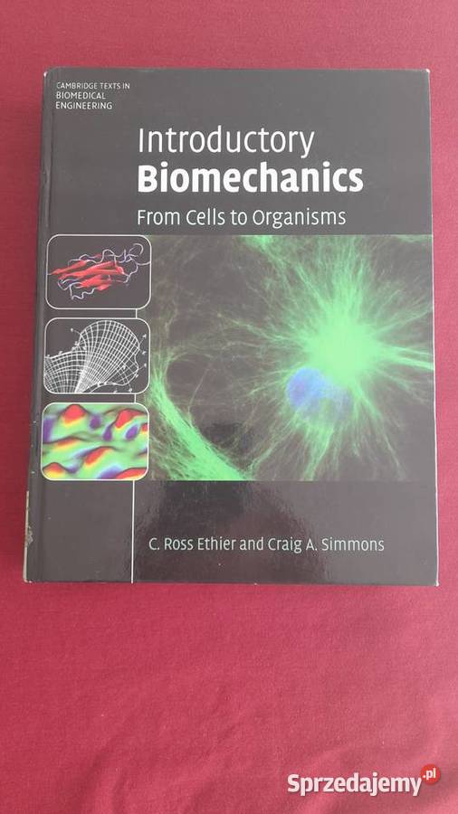 Introductory Biomechanics From Cells to Nowy Sącz