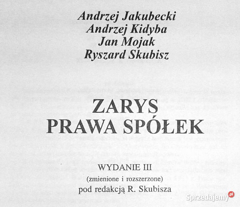 Zarys prawa spółek A Jakubecki A Kidyba J Mojak miękka Chełm