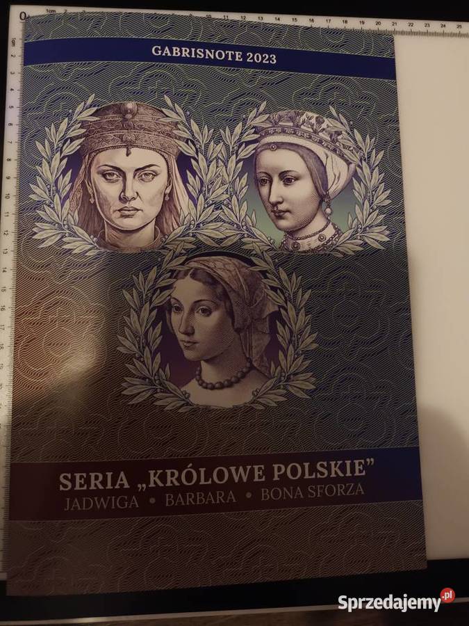 Banknoty Jadwiga Barbara Bona Królowe Polski Goleniów