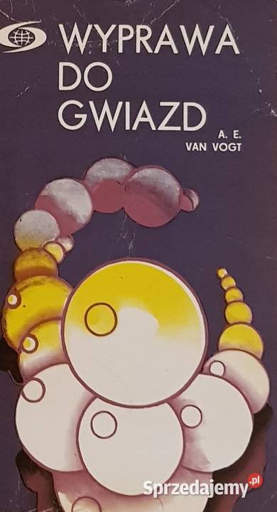 Wyprawa do gwiazd Alfred Elton van Vogt Kielce