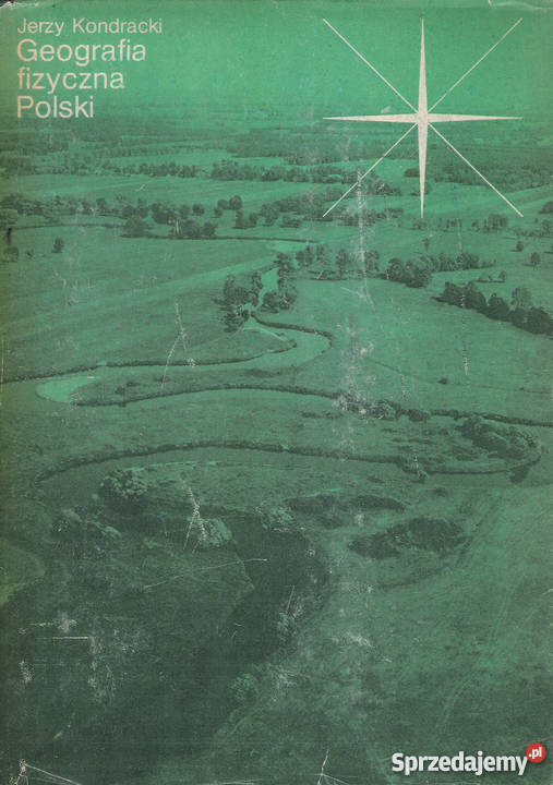 Geografia fizyczna Polski J Kondracki Puławy